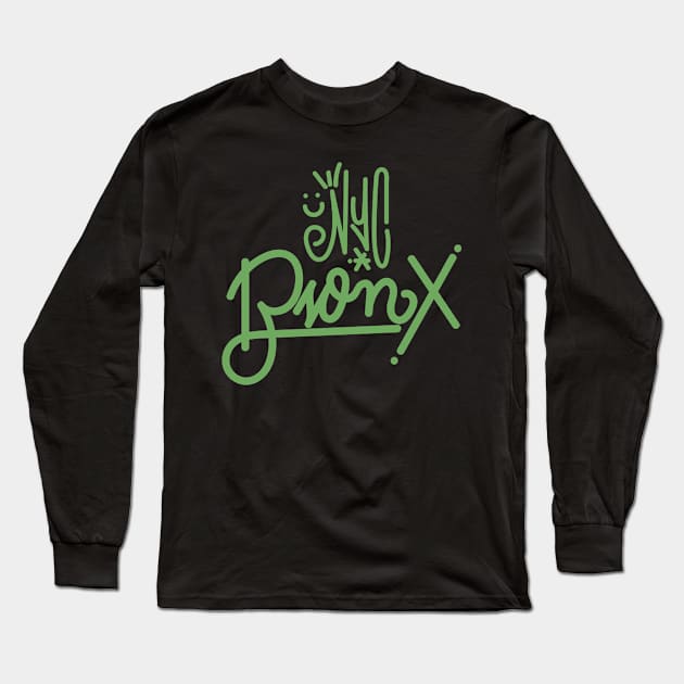 Bronx New York Graffiti Tag by a Wordsmith - Authentic Urban Design Long Sleeve T-Shirt by Boogosh